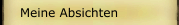 Meine Absichten